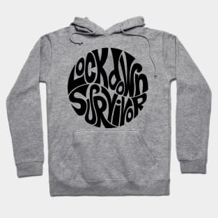 Lockdown Survivor Hoodie